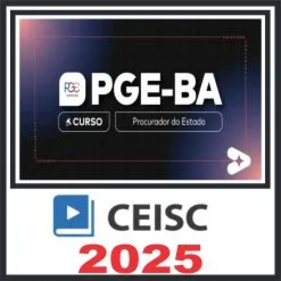PGE BA (Procurador do Estado) Ceisc 2025 PGE BA (Procurador do Estado) Ceisc 2025