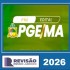 Sprint PGE/MA Revisão PGE 2026