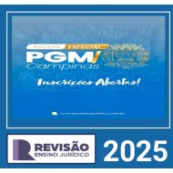 Pacote Especial PGM CAMPINAS Revisão Ensino Jurídico 2025
