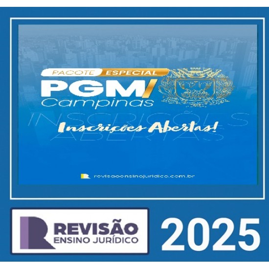 Pacote Especial PGM CAMPINAS Revisão Ensino Jurídico 2025 Pacote Especial PGM CAMPINAS Revisão Ensino Jurídico 2025