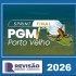 PGM-Porto Velho Revisão PGE 2026