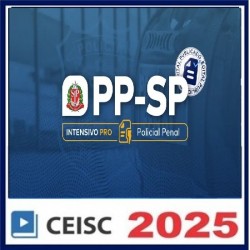 PP-SP Intensivo Pro | Policial Penal CEISC PÓS EDITAL 2025 PP-SP Intensivo Pro | Policial Penal CEISC PÓS EDITAL 2025
