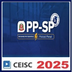 PP-SP Revisando por Questões | Policial Penal CEISC PÓS EDITAL 2025 PP-SP Revisando por Questões | Policial Penal CEISC PÓS EDITAL 2025