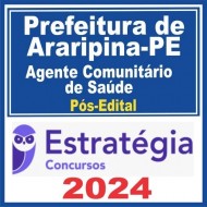 Prefeitura de Araripina-PE (Agente Comunitário de Saúde) Pós Edital – Estratégia 2024