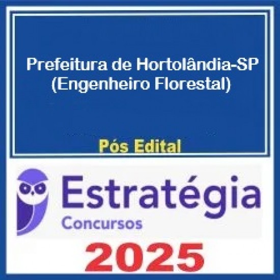 Prefeitura de Hortolândia-SP (Engenheiro Florestal) Pacote - 2025 (Pós-Edital) Estratégia Concursos Prefeitura de Hortolândia-SP (Engenheiro Florestal) Pacote - 2025 (Pós-Edital) Estratégia Concursos