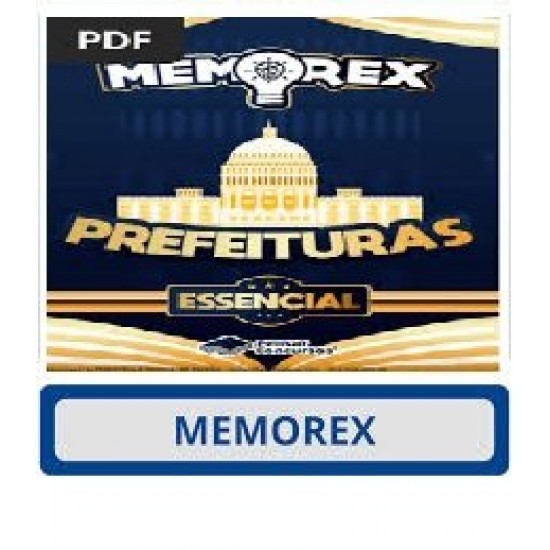 Memorex Prefeituras ( ESSENCIAL) PENSAR CONCURSOS 2025 Memorex Prefeituras ( ESSENCIAL) PENSAR CONCURSOS 2025