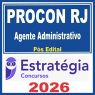 PROCON RJ (Agente Administrativo) Pós Edital – Estratégia 2026