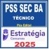 PSS SEC-BA (Técnico Administrativo em Nível Médio) Estratégia - 2026 (Pós-Edital)