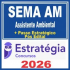 SEMA AM (Assistente Ambiental + Passo) Pós Edital – Estratégia 2026