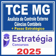 TCE MG (Analista de Controle Externo – Ciências da Computação + Passo) Pós Edital – Estratégia 2025