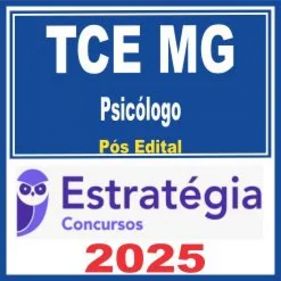 TCE MG (Psicólogo) Pós Edital – Estratégia 2025 TCE MG (Psicólogo) Pós Edital – Estratégia 2025