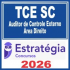 TCE SC (Auditor Fiscal de Controle Externo – Área Direito) Estratégia 2026