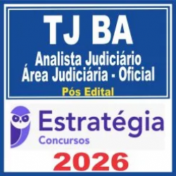 TJ BA (Analista Judiciário – Área Judiciária – Oficial de Justiça Avaliador) Estratégia 2026