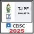 TJ-PE | Analista Judiciário - Função Judiciária e Oficial de Justiça Ceisc Pós Edital 2025