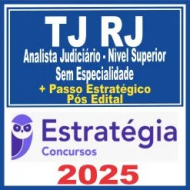 TJ-RJ (Analista Judiciário – Nìvel Superior – Sem Especialidade) Pacotaço – Pacote Teórico + Pacote Passo – 2025 (Pós-Edital)