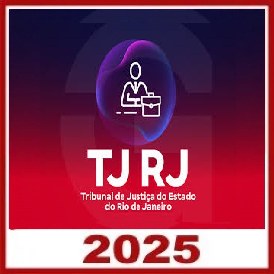 TJ RJ - Tribunal de Justiça do Estado do Rio de Janeiro - Técnico de Atividade Judiciária - Grupo: Nível Médio - Sem Especialidade (Pós-Edital) Granconcursos