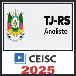 TJ RS (Analista Judiciário – Área Judiciária) Ceisc 2025