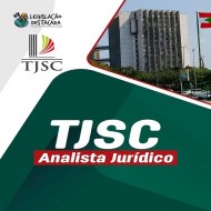 ANALISTA JURÍDICO DO TJSC LEGISLAÇÃO DESTACADA 2024