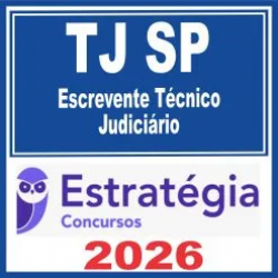 TJ SP (Escrevente Técnico Judiciário) Estratégia 2026