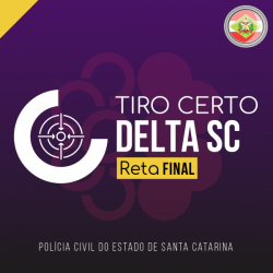 TIRO CERTO – RETA FINAL DELTA SC 2024 - CICLOS MÉTODO