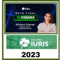 RETA FINAL TJ PARANÁ ESTUDOS IURIS