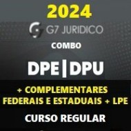 COMBO DPE E DPU (DEFENSORIA PÚBLICA ESTADUAL E FEDERAL + COMPLEMENTARES ESTADUAIS E FEDERAIS + LPE) G7 JURÍDICO 2024