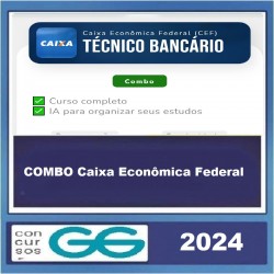 CAIXA ECONÔMICA FEDERAL – CEF COMBO GG CONCURSOS 2024