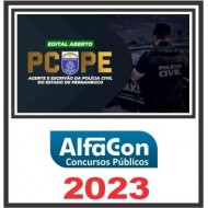 PC PE (AGENTE E ESCRIVÃO) PÓS EDITAL – ALFACON 2023