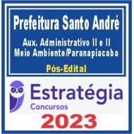 Prefeitura de Santo André SP (Auxiliar Administrativo II e II – Meio Ambiente/Paranapiacaba)