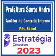 Prefeitura de Santo André SP (Auditor de Controle Interno) Pós Edital – Estratégia 2023