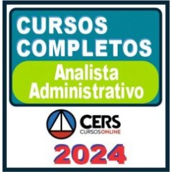 Analista Administrativo – Curso Completo – Cers 2024