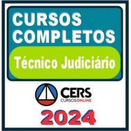 Técnico Judiciário – Curso Completo – Cers 2024