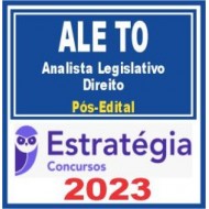 ALE TO (Analista Legislativo – Direito) Pós Edital – Estratégia 2023