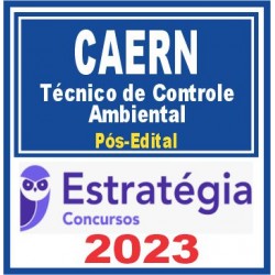 CAERN (Técnico de Controle Ambiental) Pós Edital – Estratégia 2023