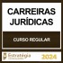 CARREIRA JURÍDICA - REGULAR - PACOTE COMPLETO - ESTRATEGIA 2024