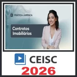 Prática em Auxílios por Incapacidade na Advocacia Previdenciária – Ceisc 2026