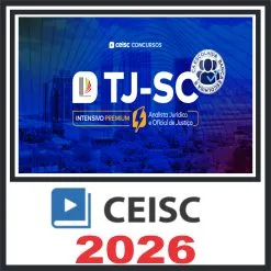 TJ SC (Analista Jurídico e Oficial de Justiça e Avaliador) Ceisc 2026